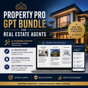 Property Pro GPT Bundle for Real Estate Agents
